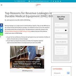 Top Reasons for Revenue Leakages in DME Billing