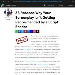 38 Reasons Why Your Screenplay Isn't Getting Recommended by a Script Reader