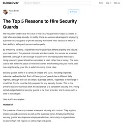 The Top 5 Reasons to Hire Security Guards