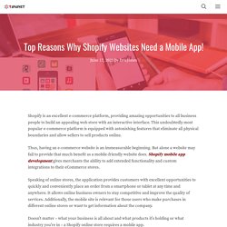 Top Reasons Why Shopify Websites Need a Mobile App!