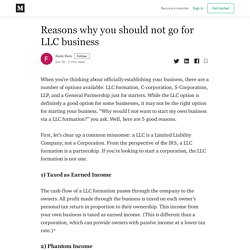 Reasons why you should not go for LLC business