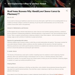 Read Some Reasons Why Should you Choose Career in Pharmacy??