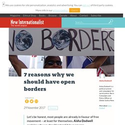 7 reasons why we should have open borders