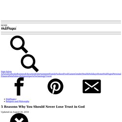 5 Reasons Why You Should Never Lose Trust in God