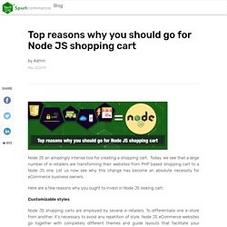 Top reasons why you should go for Node JS shopping cart