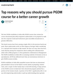 Top reasons why you should pursue PGDM course for a better career growth