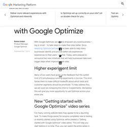 More reasons to get started with Google Optimize