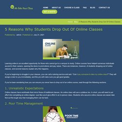 5 Reasons Why Students Drop Out Of Online Classes