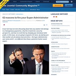 62 reasons to fire your Super Administrator
