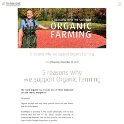 5 reasons why we support Organic Farming
