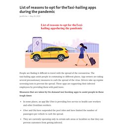 List of reasons to opt for theTaxi-hailing apps during the pandemic