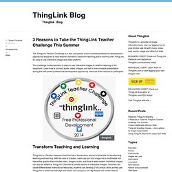3 Reasons to Take the ThingLink Teacher Challenge This Summer