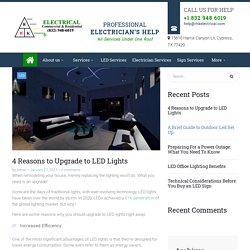4 Reasons to Upgrade to LED Lights
