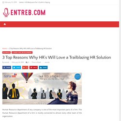 3 Top Reasons Why HR’s Will Love a Trailblazing HR Solution - Entreb.com