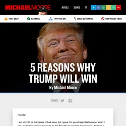 5 Reasons Why Trump Will Win