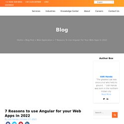 7 reasons to use angular for your web app in 2022