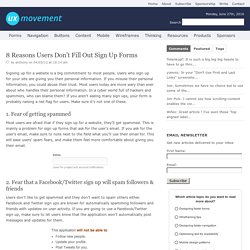 8 Reasons Users Don’t Fill Out Sign Up Forms
