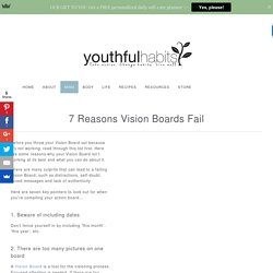 7 Reasons Vision Boards Fail - Youthful Habits