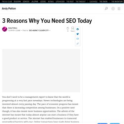 3 Reasons Why You Need SEO Today