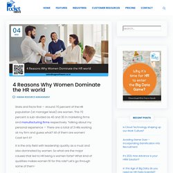 4 Reasons Why Women Dominate the HR world