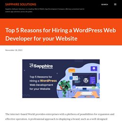 Top 5 Reasons for Hiring a WordPress Web Developer for your Website