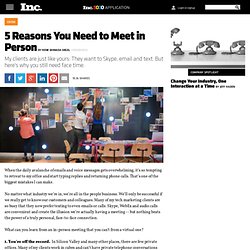5 Reasons You Need to Meet in Person