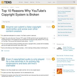 Top 10 Reasons Why YouTube's Copyright System is Broken