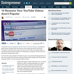 10 Reasons Your YouTube Videos Aren't Popular
