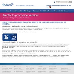 Projet Fedora - Compte à rebours vers la prochaine version.