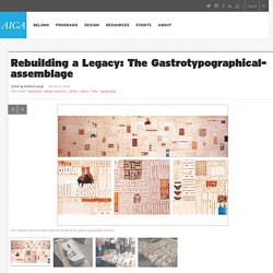 Rebuilding a Legacy: The Gastrotypographical- assemblage