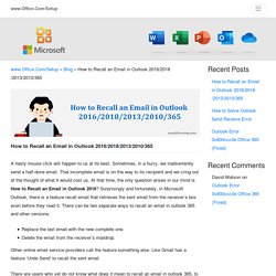 How to Recall an Email in Outlook 2016/2018/2013/2010/365