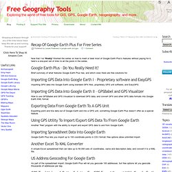 Recap Of Google Earth Plus For Free Series