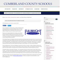 Local Teacher Receives Fulbright Award : Cumberland County Schools
