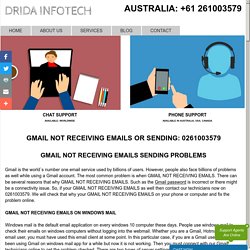 Gmail Not Receiving Emails/Sending: +61 261003579 Phone