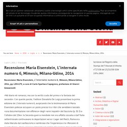 Recensione: Maria Eisenstein, L’internata numero 6, Mimesis, Milano-Udine, 2014 – Officina Della Storia