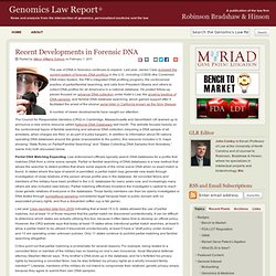 Recent Developments in Forensic DNA