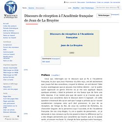 Discours de réception à l’Académie française de Jean de La Bruyère - Wikisource