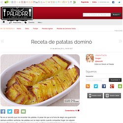 Directo al Paladar - Receta de patatas dominó