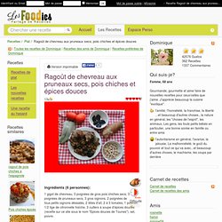 Recette de Ragoût de chevreau aux pruneaux secs, pois chiches et épices douces