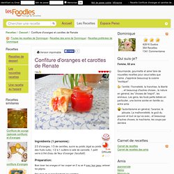 Recette de Confiture d'oranges et carottes de Renate