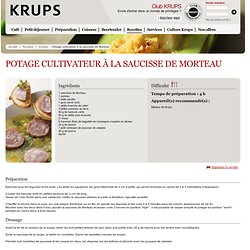 Recette Potage cultivateur à la saucisse de Morteau - KRUPS