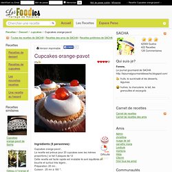 Recette de Cupcakes orange-pavot