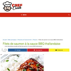 Recette facile de filets de saumon à la sauce BBQ thaïlandaise