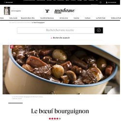 Le bœuf bourguignon de Bernard Loiseau - une recette Terroir