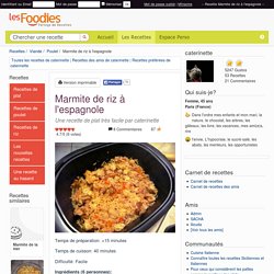 Recette de Marmite de riz à l'espagnole