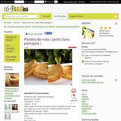Recette de Pastéis de nata ( petits flans portugais )