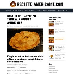 Apple pie - Tarte aux pommes américaine