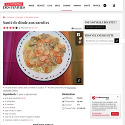 Recette de Sauté de dinde aux carottes