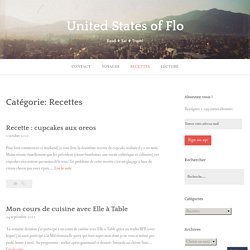 Recettes – Page 10 – United States of Flo