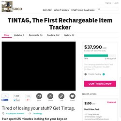 TINTAG, The First Rechargeable Item Tracker